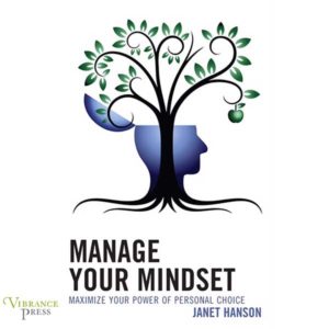 Manage Your Mindset